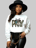 Women Just Pray Crewneck Religious Sweatshirt